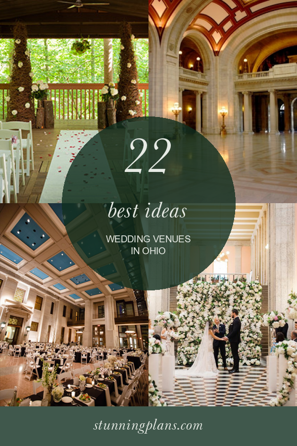 22 Best Ideas Wedding Venues In Ohio - Home, Family, Style And Art Ideas